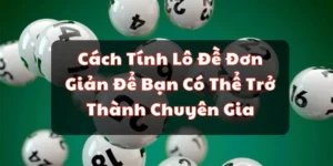 cách tính lô đề